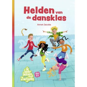 Zwijsen Book AVI E4 Heroes of the Dance Class